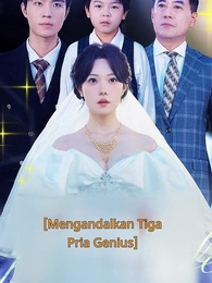 Episode 1 - Mengandalkan Tiga Pria Genius