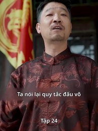 Tập 24 - Ngọa Hổ Tàng Long: Sở Phi Truyện