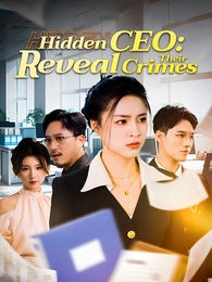 Hidden CEO: Reveal Their Crimes