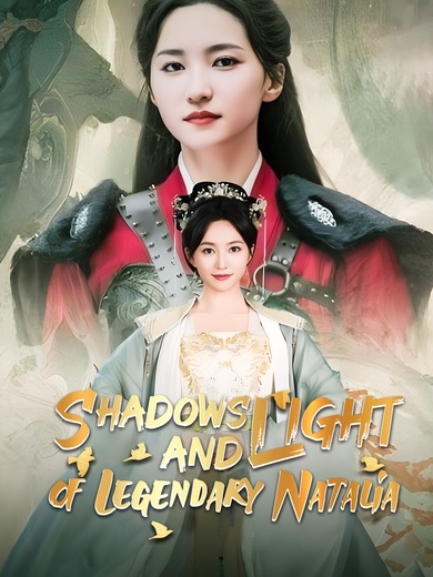 Shadows and Light of Legendary Natalia