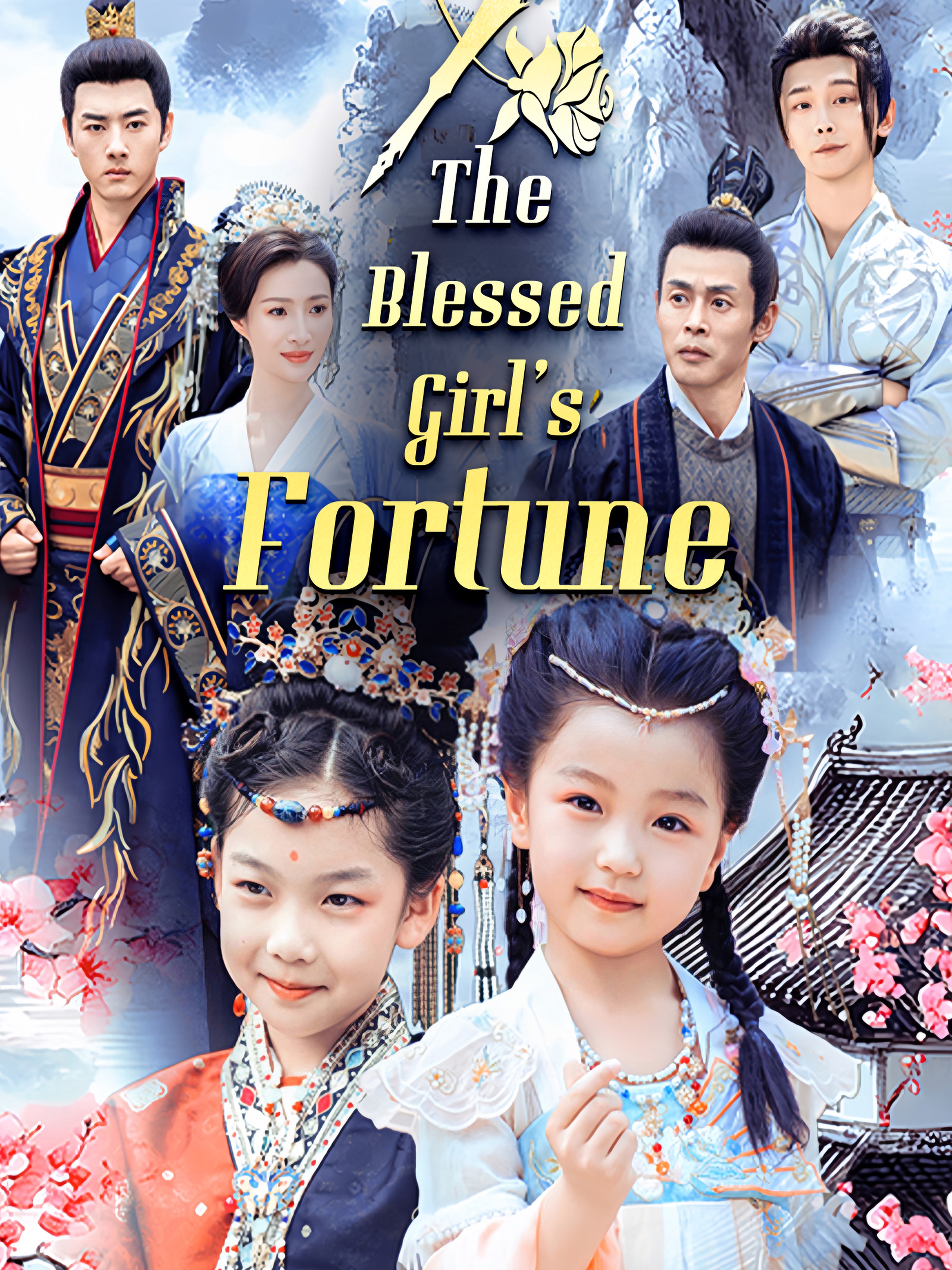 The Blessed Girl's Fortune