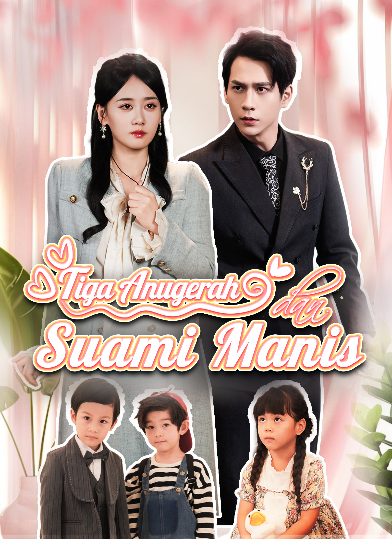 Poster Tiga Anugerah dan Suami Manis