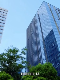 La venganza del hijo olvidado - Episode 12