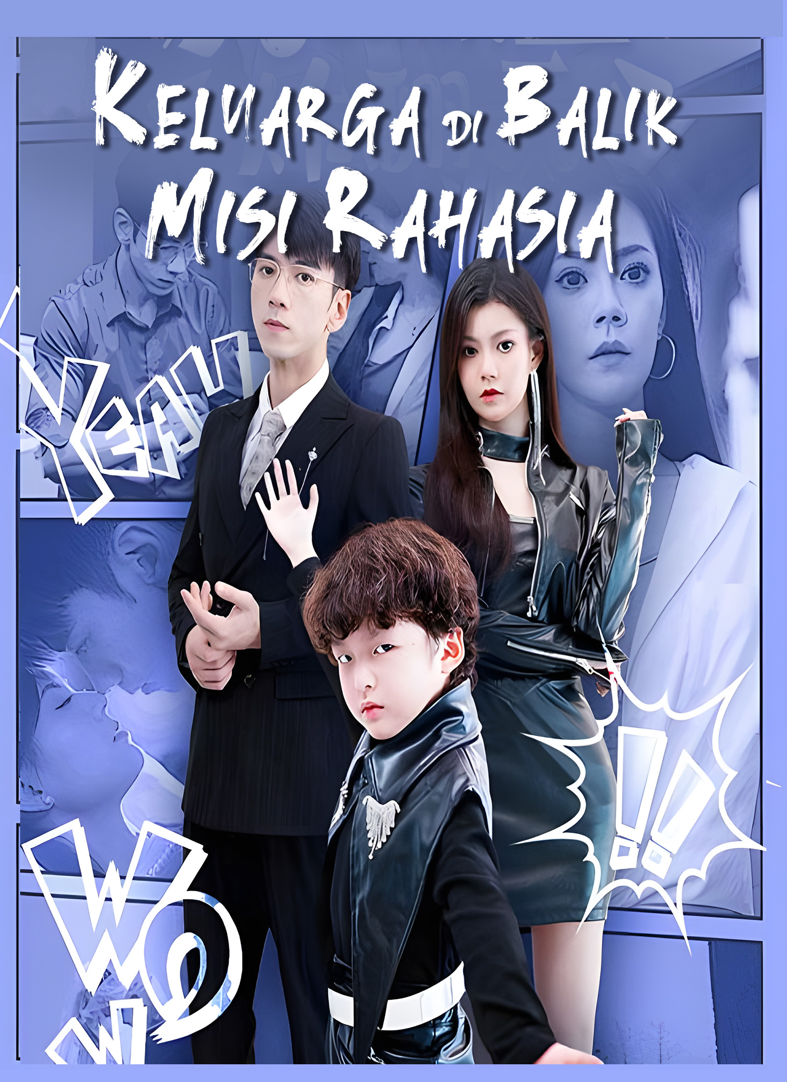 Keluarga di Balik Misi Rahasia