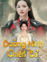 Đường Ninh Chiến Ca