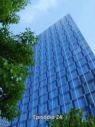 Episódio 24 - Renascendo das Cinzas