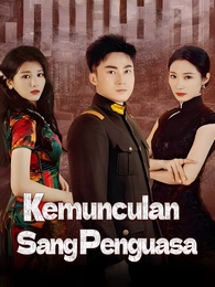 Kemunculan Sang Penguasa