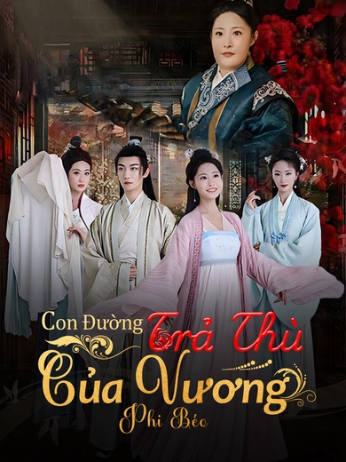 Con Đường Trả Thù Của Vương Phi Béo