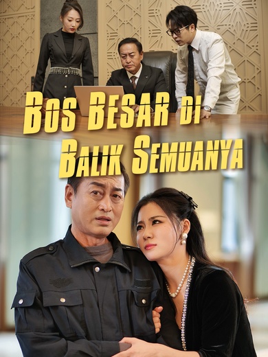 Bos Besar di Balik Semuanya