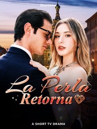 La Perla Retorna