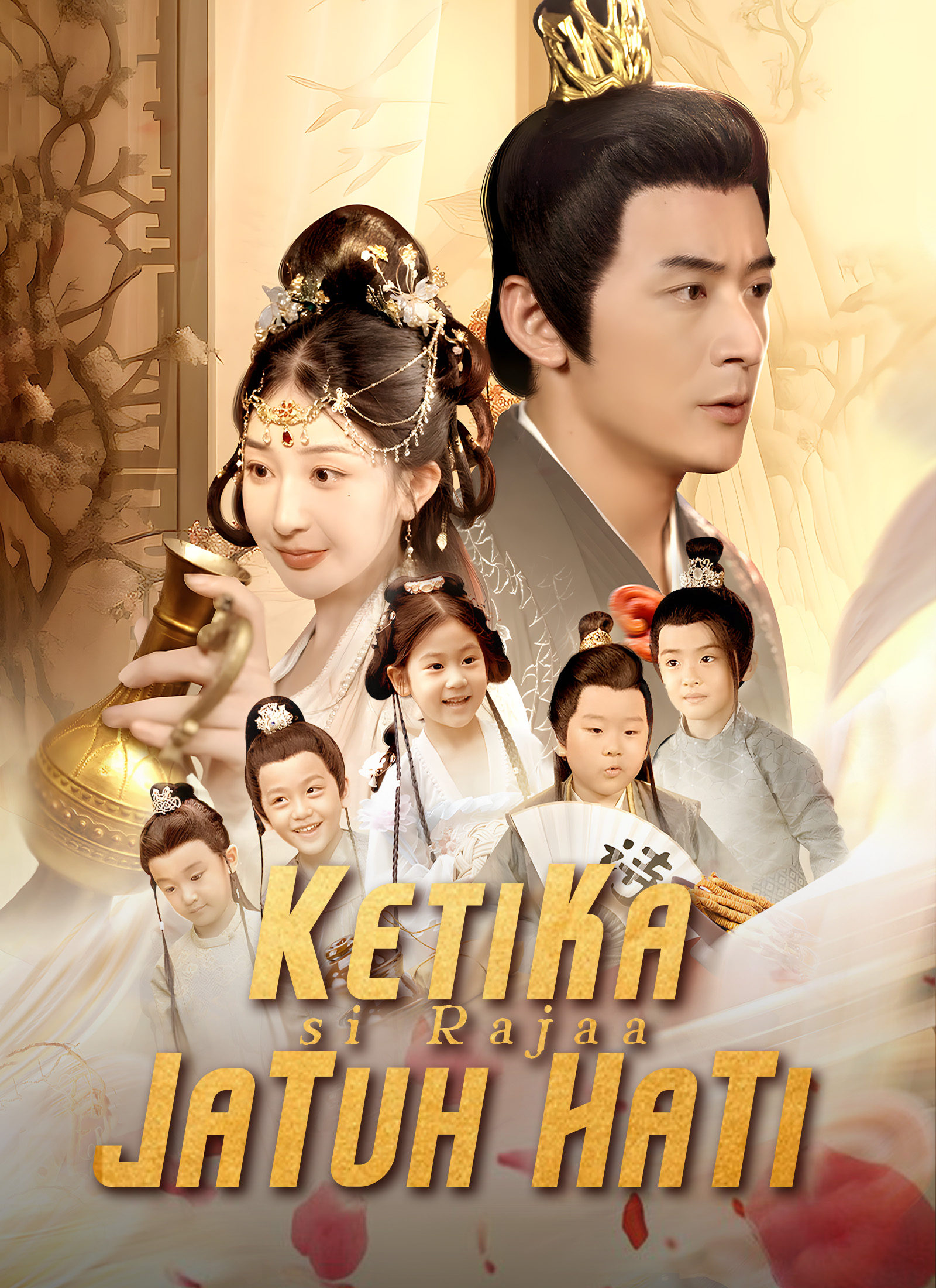 Streaming Ketika si Raja Jatuh Hati Sub Indo