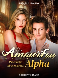 Amour fou pour ma Professeure Mademoiselle Alpha
