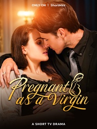 Pregnant as a Virgin