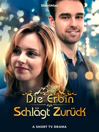Die Erbin schlägt zurück