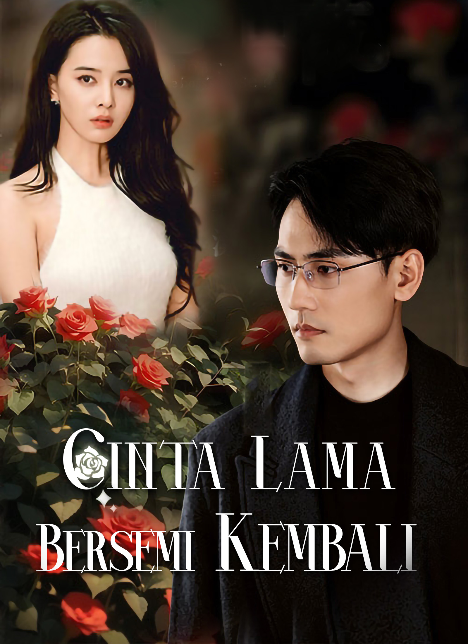 Cinta Lama Bersemi Kembali