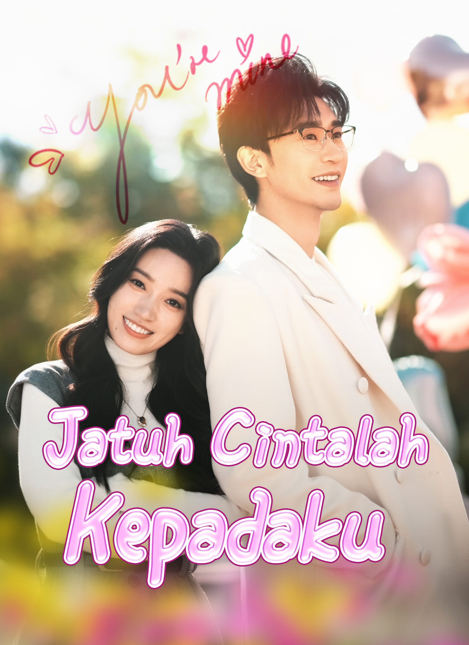 Jatuh Cintalah Kepadaku