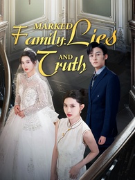 Marked Family: Lies and Truth