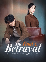 The Final Betrayal