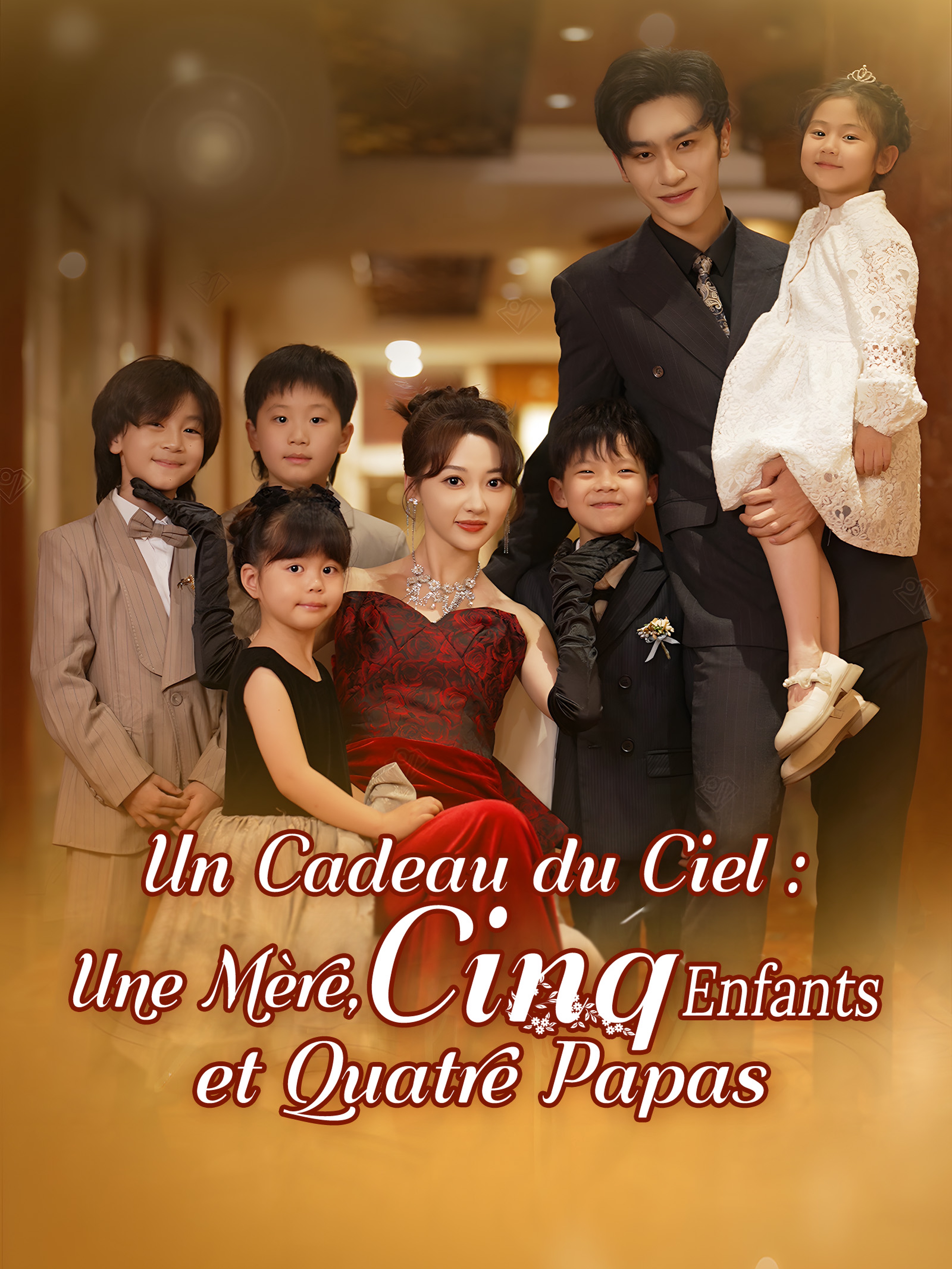 Un Cadeau du Ciel : Une Mère, Cinq Enfants et Quatre Papas