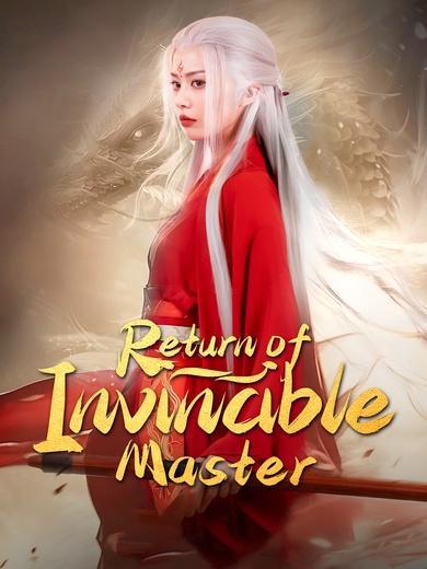 Return of Invincible Master