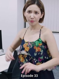 Episode 33 - Office Girl CEO