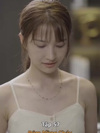 Tập 57 - Đêm Nồng Cháy