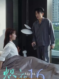 Tập 16 - Đêm Nồng Cháy