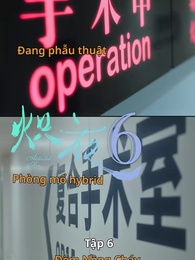 Đêm Nồng Cháy - Episode 6