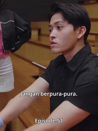 Mereka Yang Terlahir Kembali - Episode 51