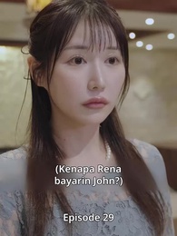 Mereka Yang Terlahir Kembali - Episode 29