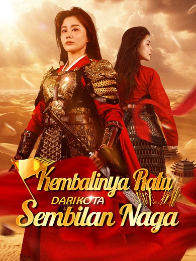 Kembalinya Ratu dari Kota Sembilan Naga