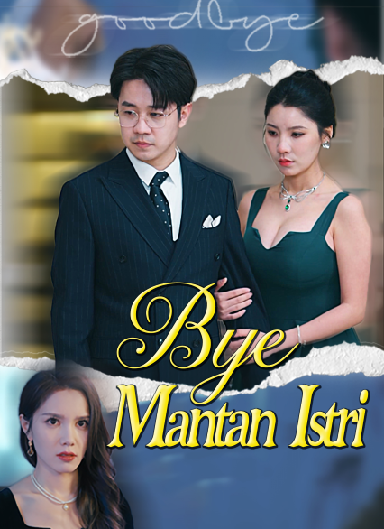 Bye Mantan Istri