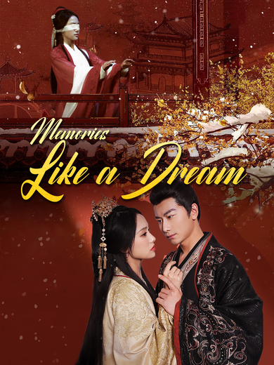 Memories Like a Dream