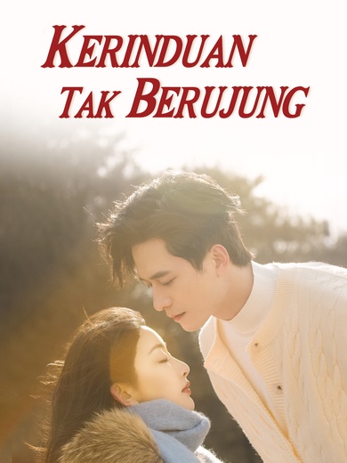 Kerinduan Tak Berujung