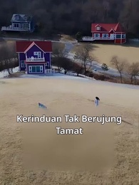 Episode 40 - Kerinduan Tak Berujung