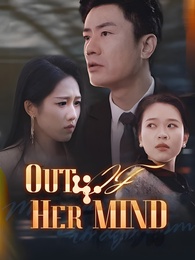 Out of Her Mind