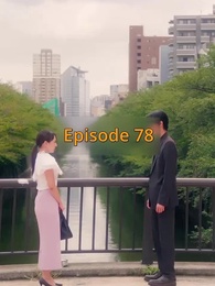 Episode 78 - Pernikahan Tak Terduga