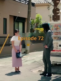 Episode 72 - Pernikahan Tak Terduga