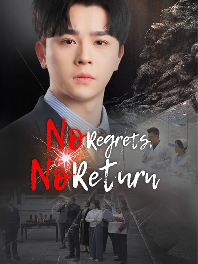 No Regrets, No Return