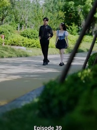 Marriage First, Love Later - Episode 39