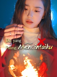 Dia yang Paling Mencintaiku