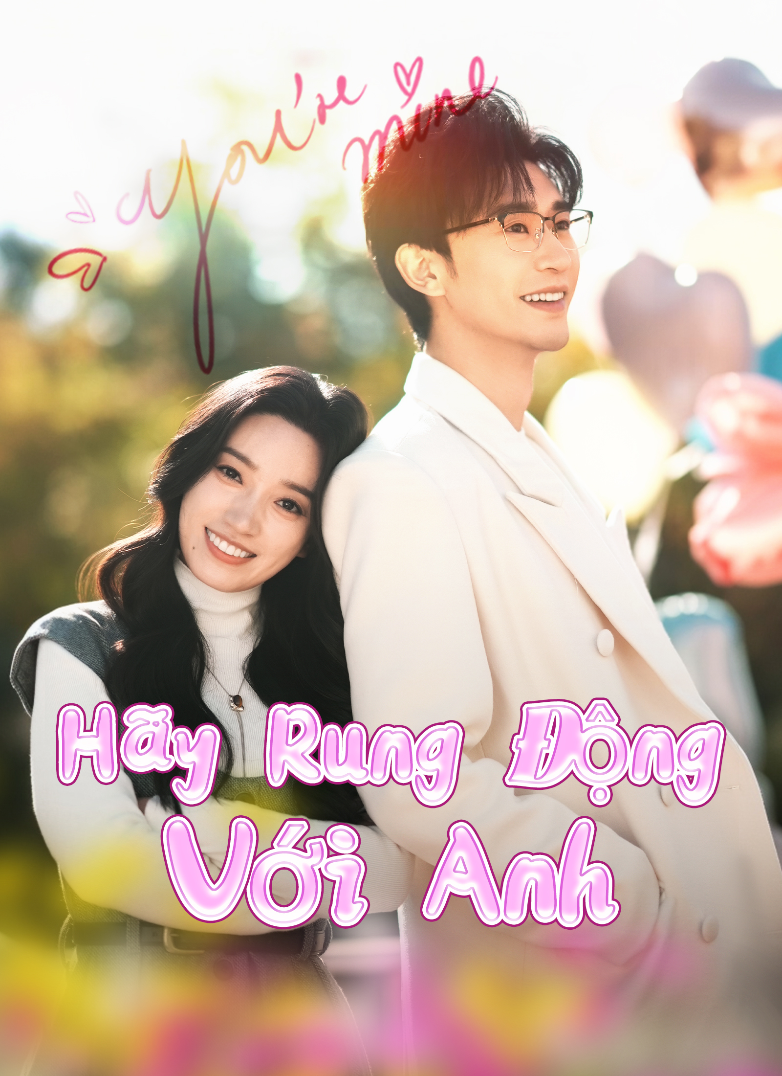 Hãy Rung Động Với Anh