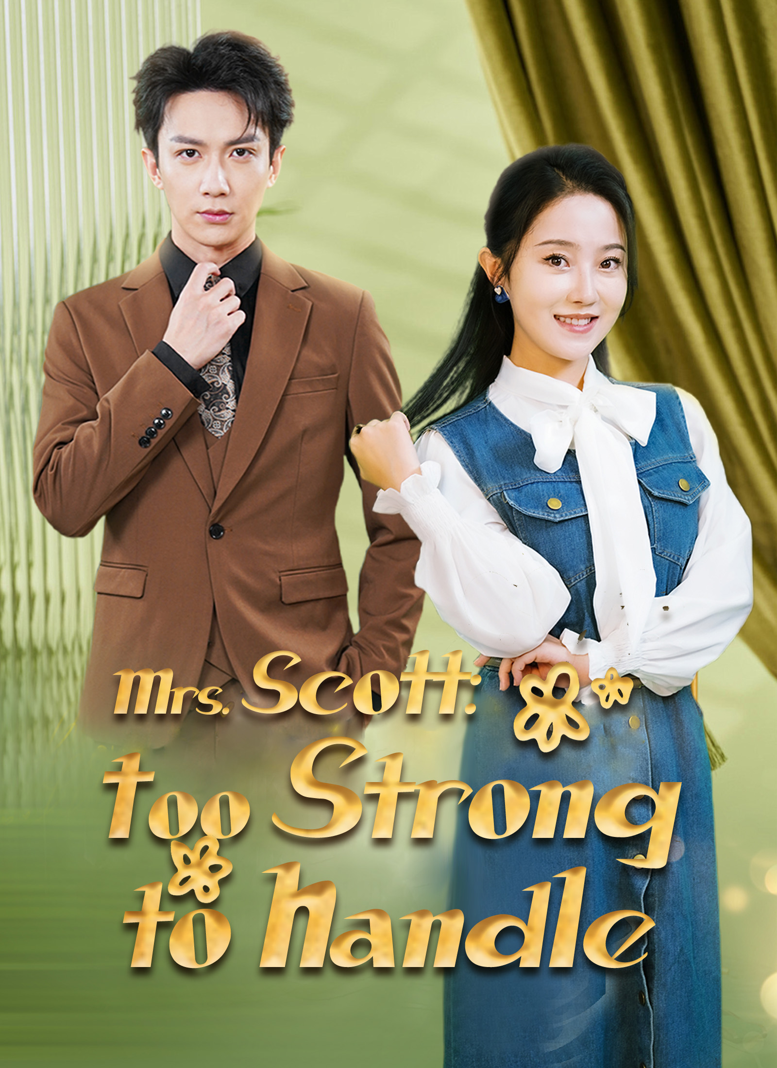 Mrs. Scott: Too Strong to Handle