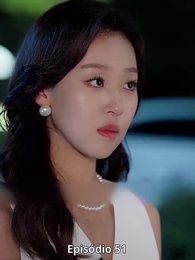 Episódio 51 - [Dublado] Renascida da Herdeira