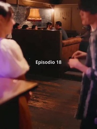 Mi Esposa Secreta - Episode 18