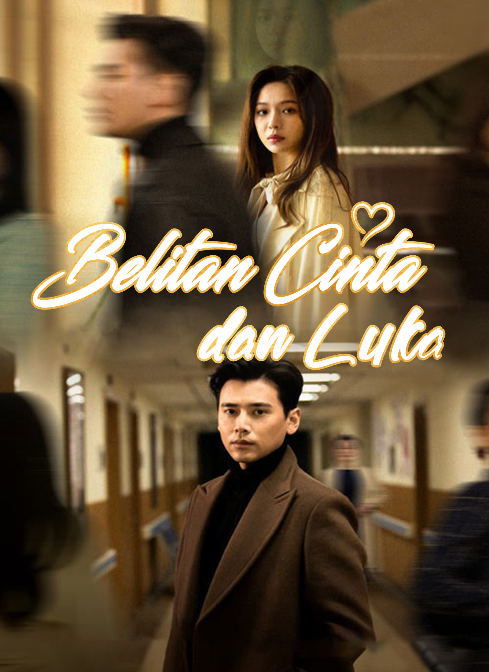 Poster Belitan Cinta dan Luka