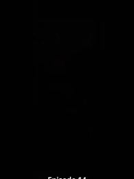 Risveglio dell'Anima Rifiutata - Episode 14