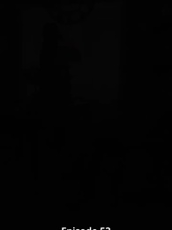 Risveglio dell'Anima Rifiutata - Episode 53