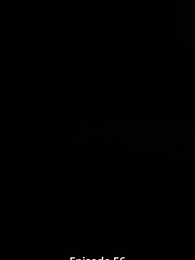 Risveglio dell'Anima Rifiutata - Episode 56