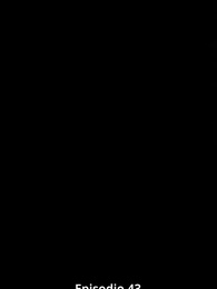 Episodio 43 - Voglio Solo Diventare Immortale